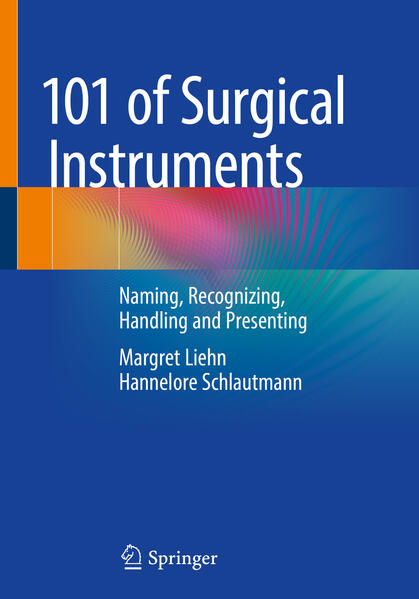 Produktbild: 101 of Surgical Instruments | Margret Liehn, Hannelore Schlautmann