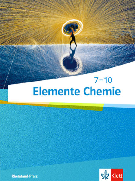 Produktbild: Elemente Chemie 7-10. Schülerbuch Klassen 7-10. Ausgabe Rheinland-Pfalz