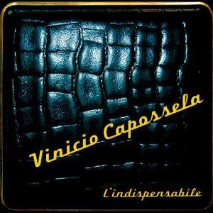 Produktbild: L'indispensabile | Vinicio Capossela