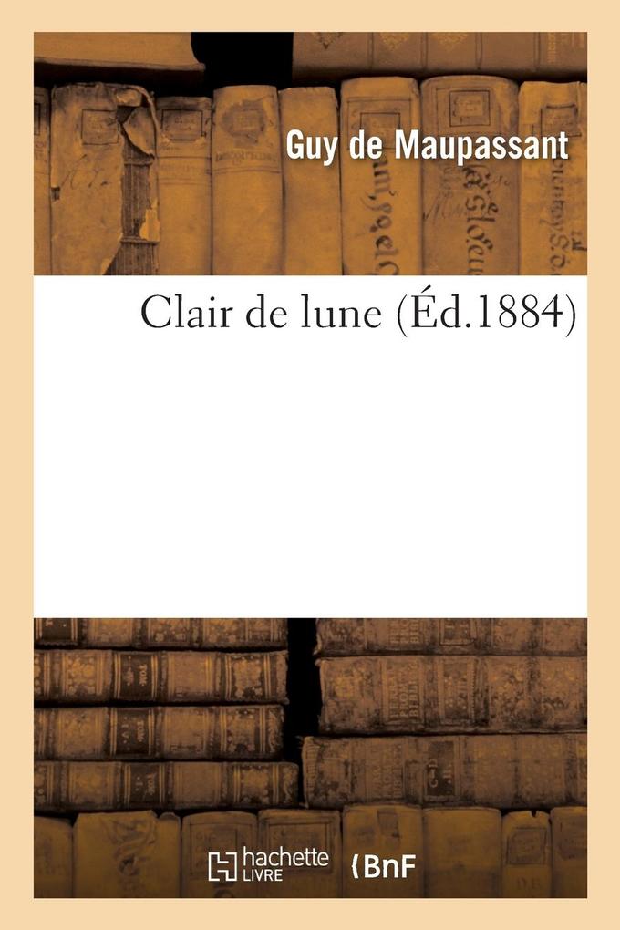 Produktbild: Clair de Lune | de Maupassant-G