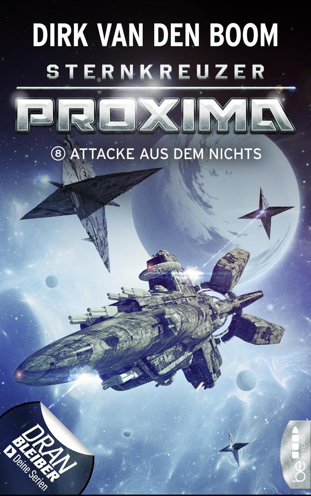 Produktbild: Sternkreuzer Proxima - Attacke aus dem Nichts | Dirk Van Den Boom