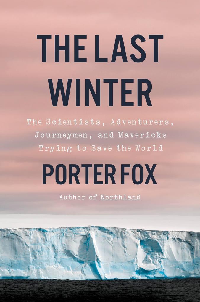 Produktbild: The Last Winter | Porter Fox