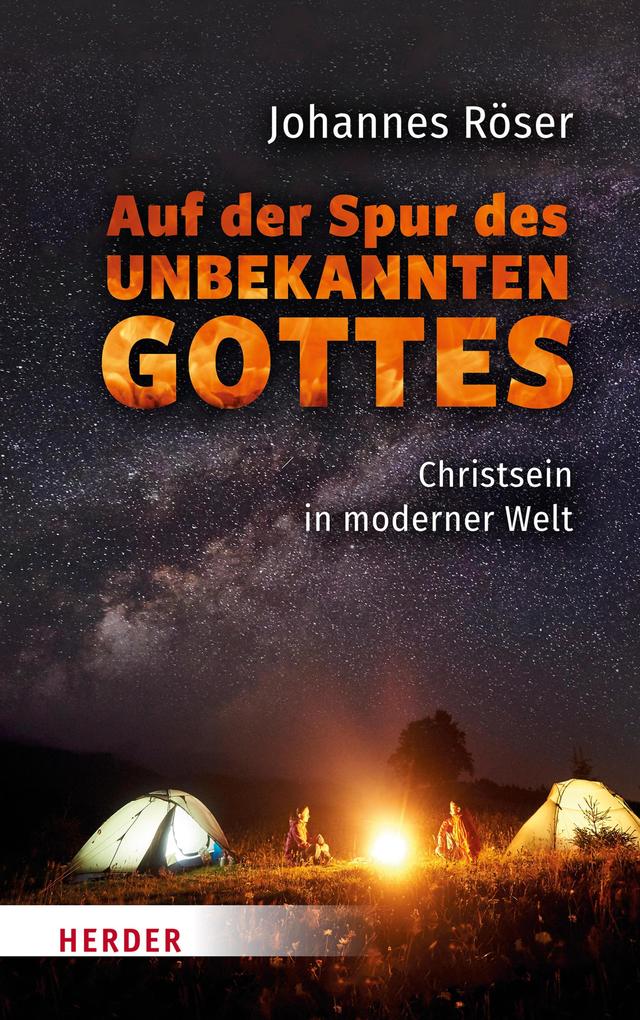Produktbild: Auf der Spur des unbekannten Gottes | Johannes Röser