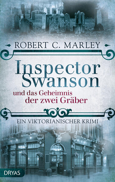 Produktbild: Inspector Swanson und das Geheimnis der zwei Gräber | Robert C. Marley
