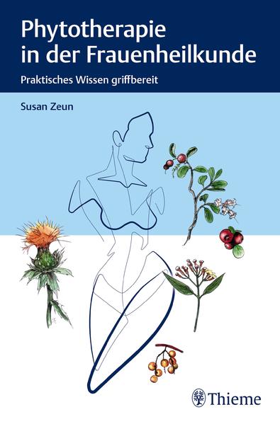 Produktbild: Phytotherapie in der Frauenheilkunde | Susan Zeun