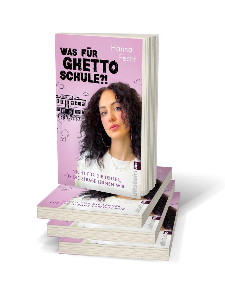 Weitere Ansicht: Was für Ghettoschule?! | Hanna Fecht