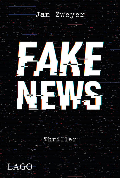 Produktbild: Fake News | Jan Zweyer