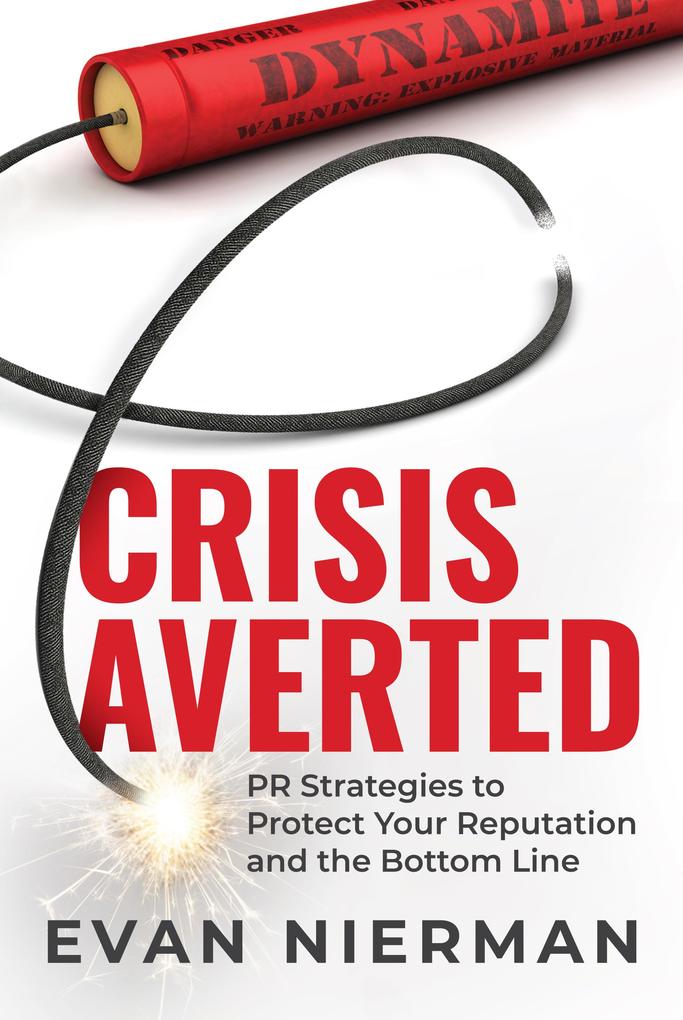 Produktbild: Crisis Averted | Evan Nierman