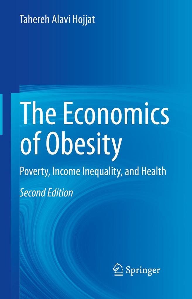 Produktbild: The Economics of Obesity | Tahereh Alavi Hojjat