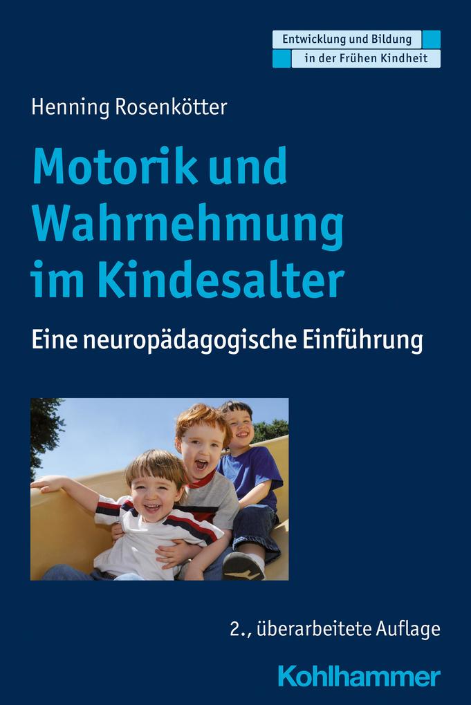 Produktbild: Motorik und Wahrnehmung im Kindesalter | Henning Rosenkötter