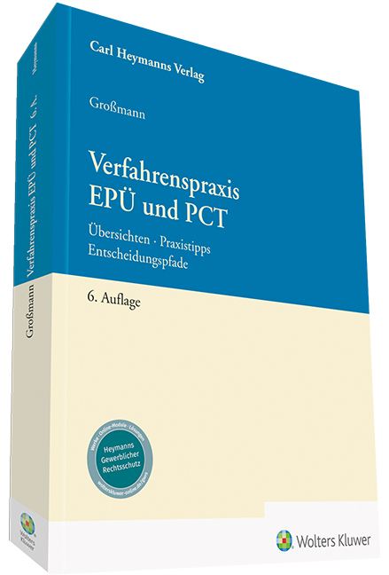 Produktbild: Verfahrenspraxis EPÜ und PCT | Dr. rer. nat. Arlett Großmann, Arlett Großmann