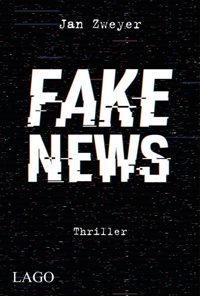 Produktbild: Fake News | Jan Zweyer