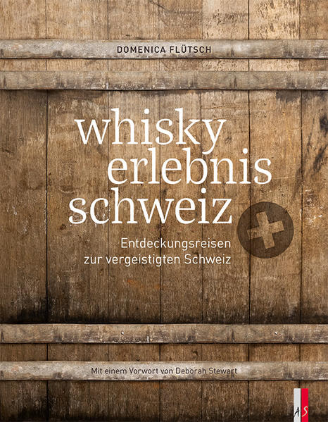 Produktbild: whisky erlebnis schweiz | Domenica Flütsch
