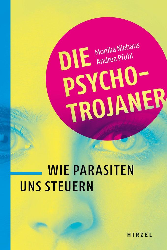 Produktbild: Die Psycho-Trojaner | Monika Niehaus, Andrea Pfuhl