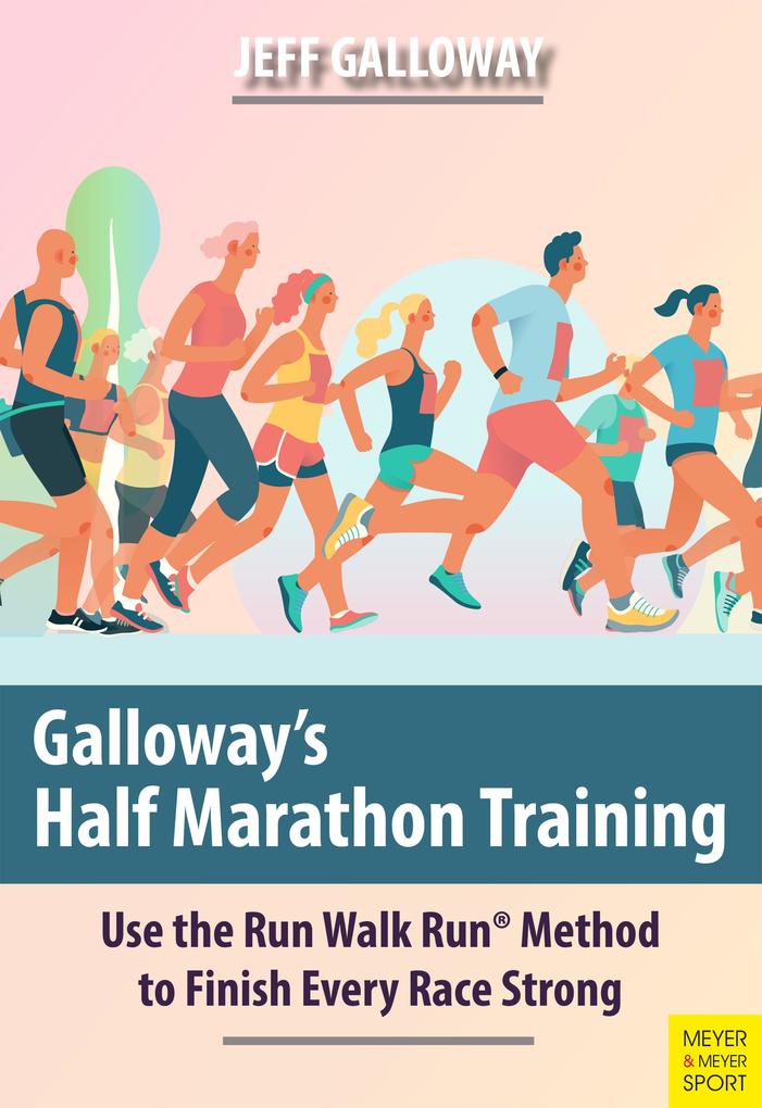 Produktbild: Galloway's Half Marathon Training | Jeff Galloway
