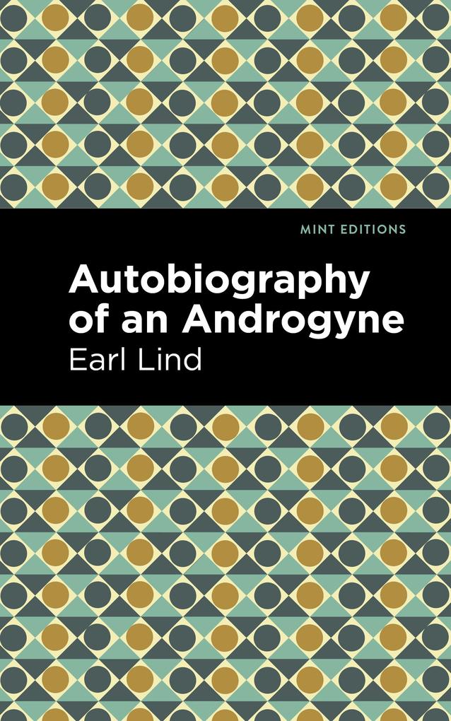 Produktbild: Autobiography of an Androgyne | Earl Lind