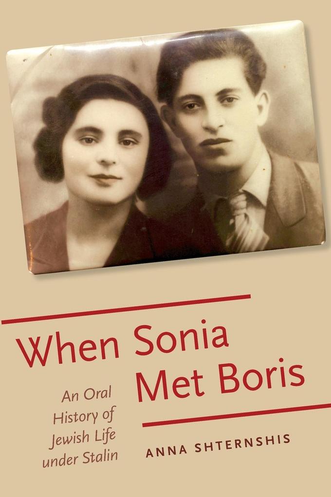 Produktbild: When Sonia Met Boris Orhis P | Shternshis