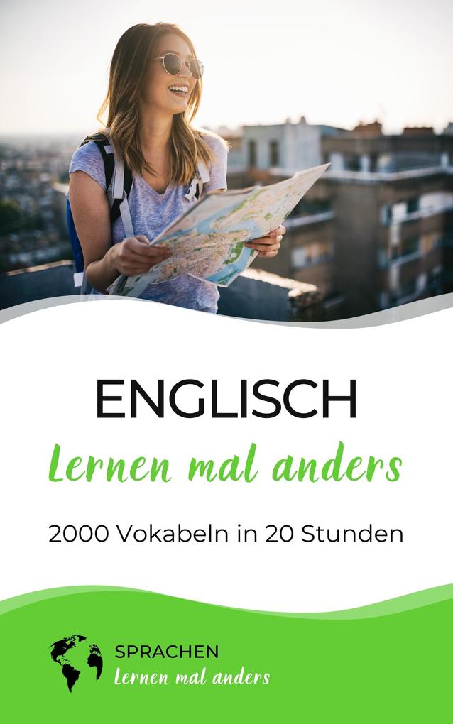 Produktbild: Englisch lernen mal anders - 2000 Vokabeln in 20 Stunden | Sprachen Lernen Mal Anders