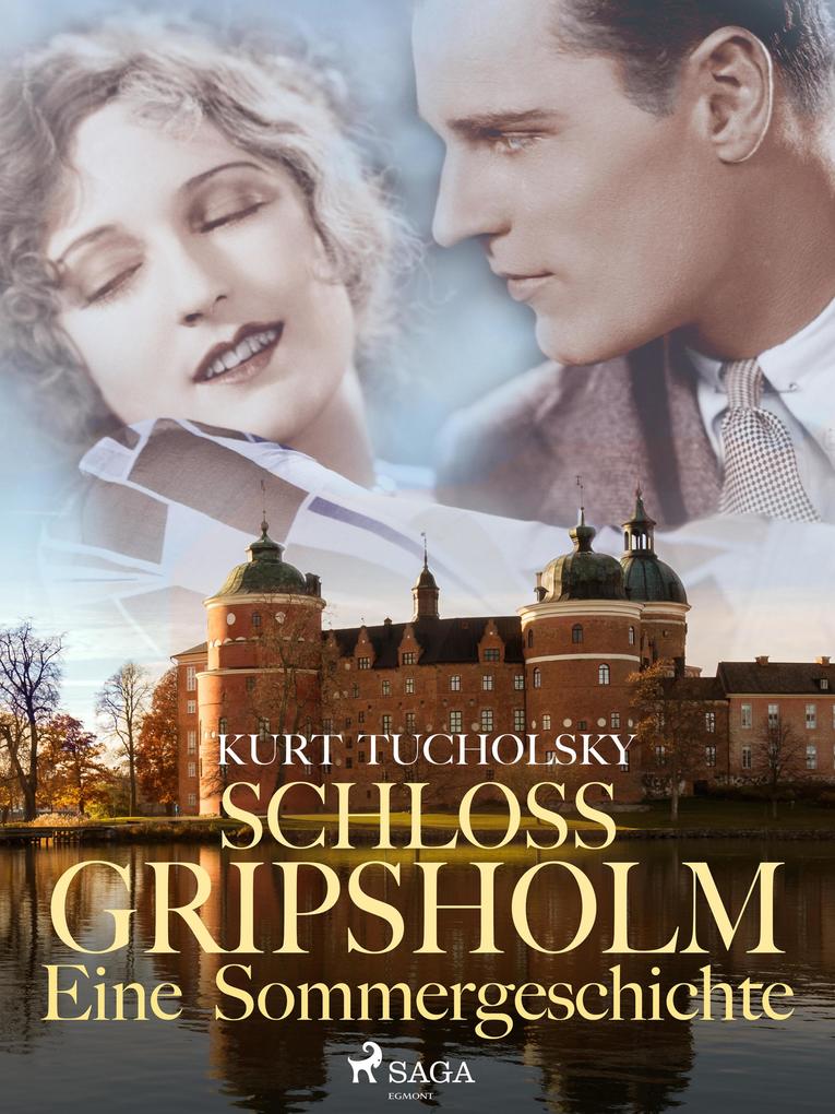 Produktbild: Schloß Gripsholm. Eine Sommergeschichte | Kurt Tucholsky