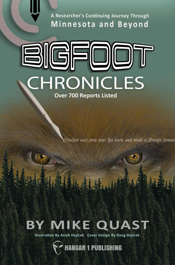 Produktbild: Bigfoot Chronicles | Mike Quast