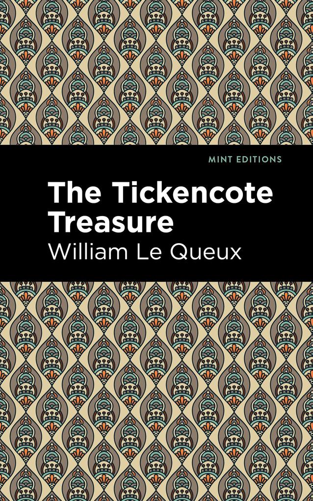 Produktbild: The Tickencote Treasure | William Le Queux