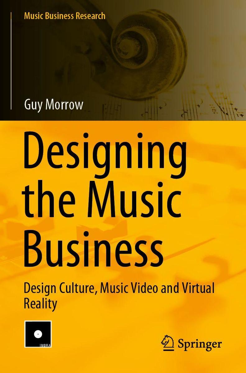 Produktbild: Designing the Music Business | Guy Morrow