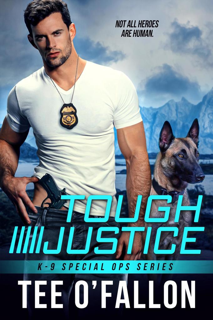 Produktbild: Tough Justice | Tee O'Fallon
