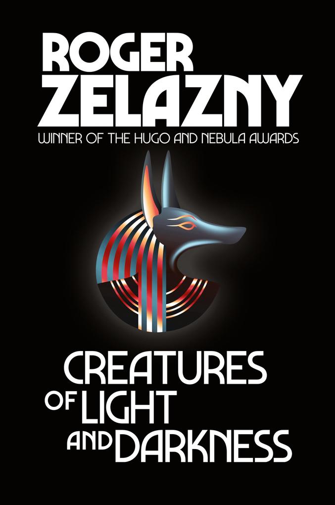 Produktbild: Creatures of Light and Darkness | Roger Zelazny