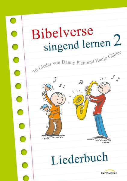 Produktbild: Bibelverse singend lernen 2 - Liederbuch | Danny Plett, Hanjo Gäbler