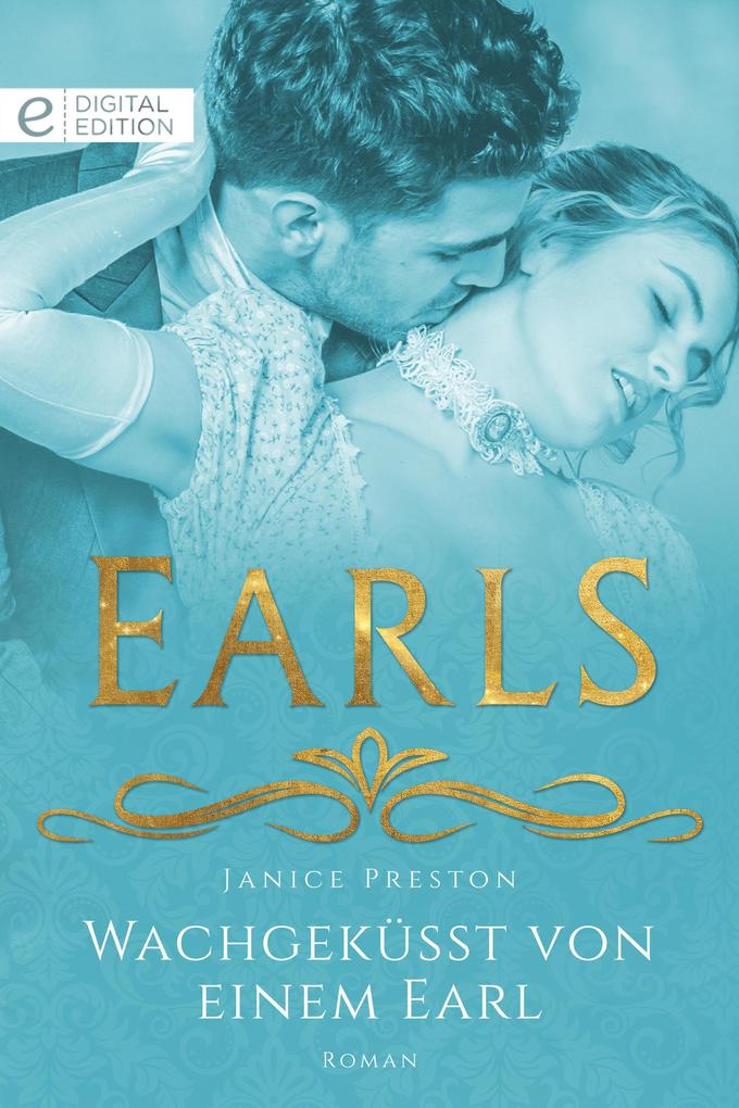 Produktbild: Wachgeküsst von einem Earl | Janice Preston