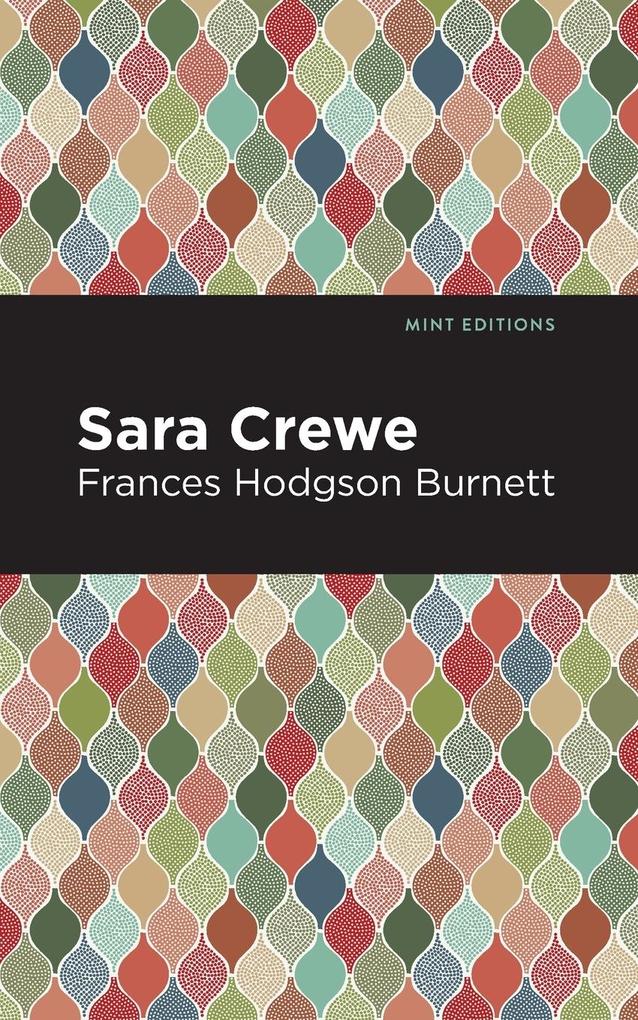 Produktbild: Sara Crewe | Frances Hodgson Burnett