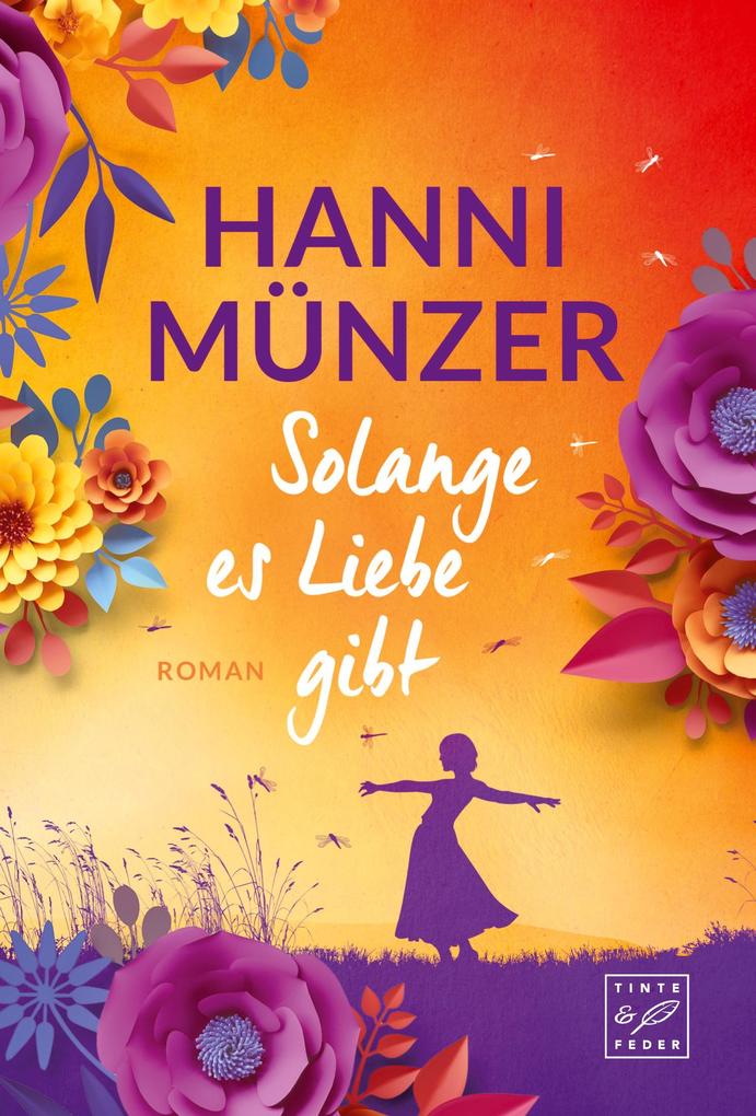 Produktbild: Solange es Liebe gibt | Hanni Münzer