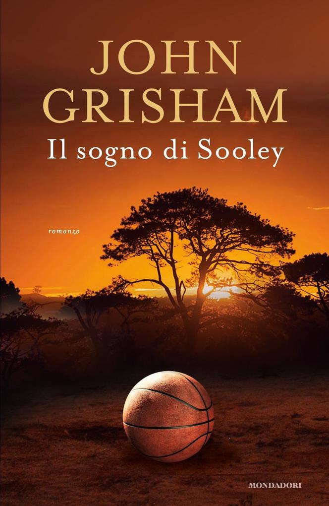 Produktbild: Il sogno di Sooley | John Grisham