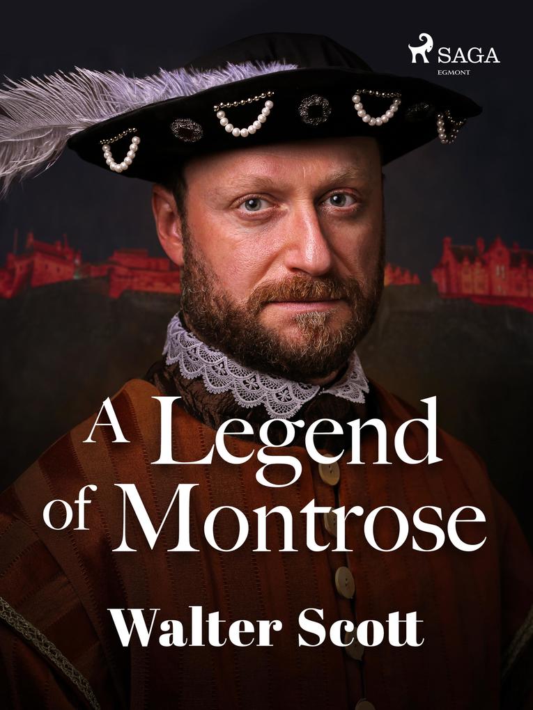 Produktbild: A Legend of Montrose | Walter Scott