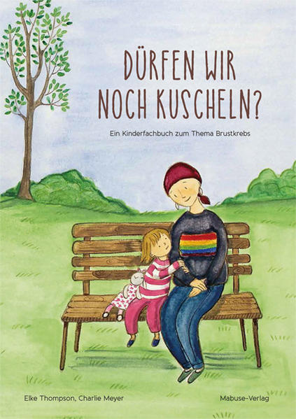 Produktbild: Dürfen wir noch kuscheln? | Elke Thompson
