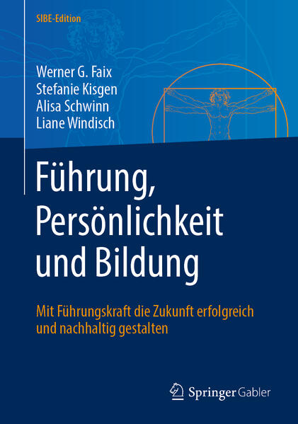 Produktbild: Führung, Persönlichkeit und Bildung | Werner G. Faix, Stefanie Kisgen, Alisa Schwinn, Liane Windisch