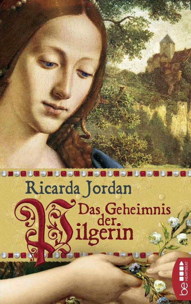 Produktbild: Das Geheimnis der Pilgerin | Ricarda Jordan