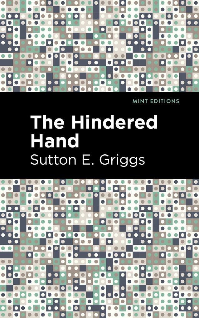 Produktbild: The Hindered Hand | Sutton E. Griggs