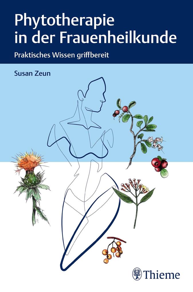 Produktbild: Phytotherapie in der Frauenheilkunde | Susan Zeun