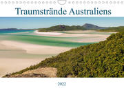 Traumstrände Australiens (Wandkalender 2022 DIN A4 quer)