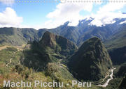 Machu Picchu - Peru (Wandkalender 2022 DIN A3 quer)