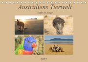 Australiens Tierwelt - Auge in Auge (Tischkalender 2022 DIN A5 quer)