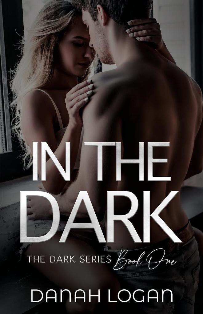 Produktbild: In the Dark | Danah Logan