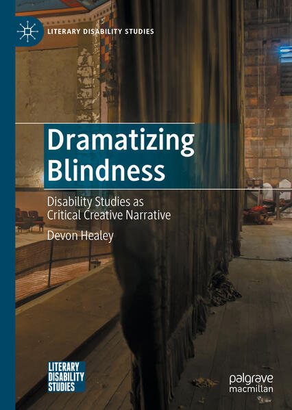 Produktbild: Dramatizing Blindness | Devon Healey