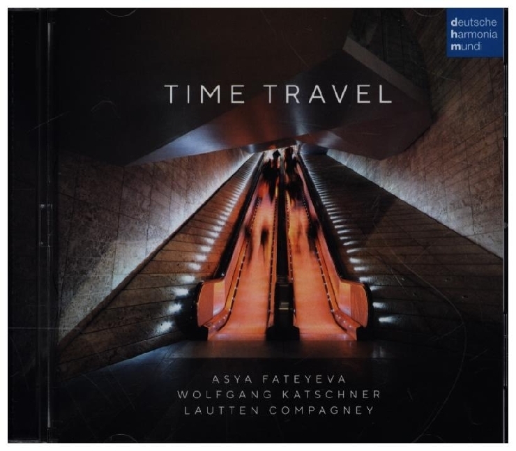 Produktbild: Time Travel | Lautten Compagney, Asya Fateyeva