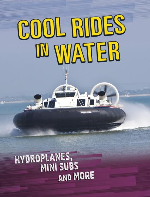 Produktbild: Cool Rides in Water | Tyler Omoth