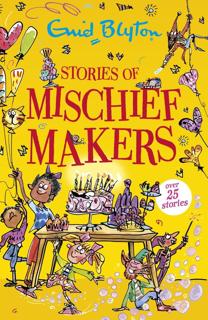 Produktbild: Stories of Mischief Makers | Enid Blyton