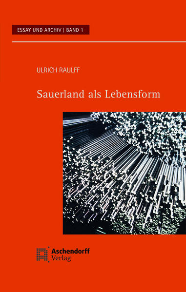 Produktbild: Sauerland als Lebensform | Ulrich Raulff