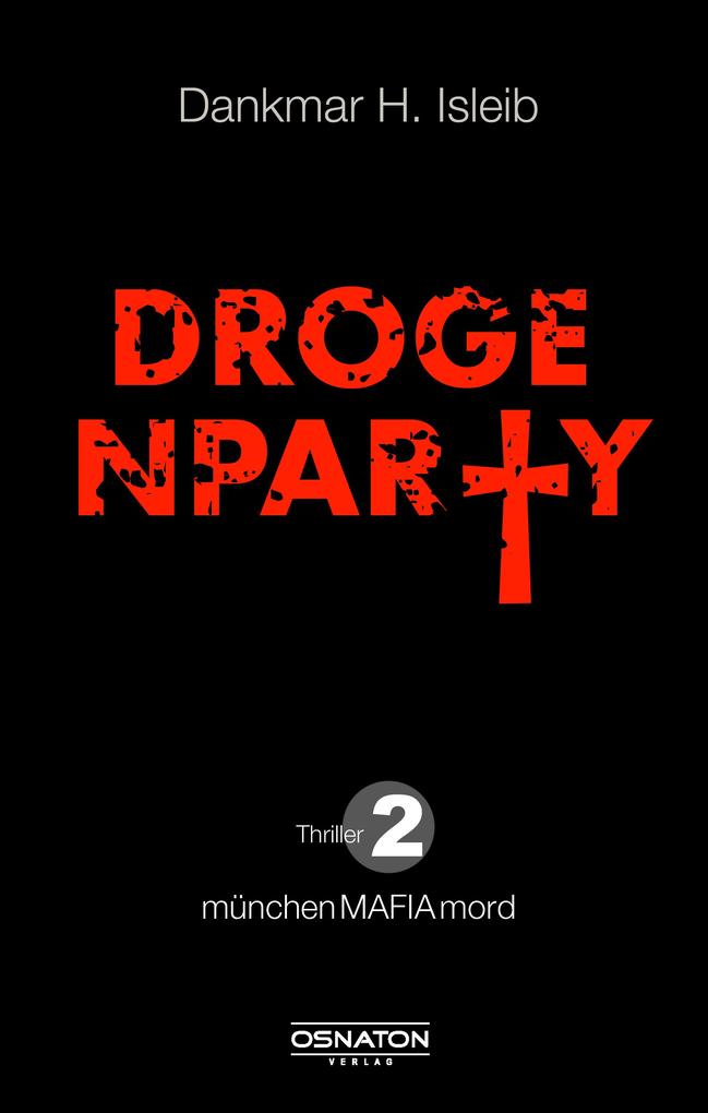 Produktbild: Drogenparty | Dankmar H. Isleib