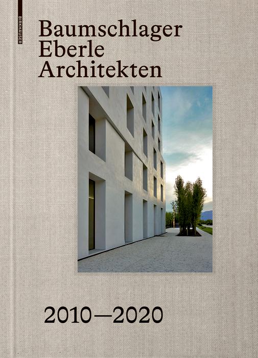 Produktbild: Baumschlager Eberle Architekten 2010-2020